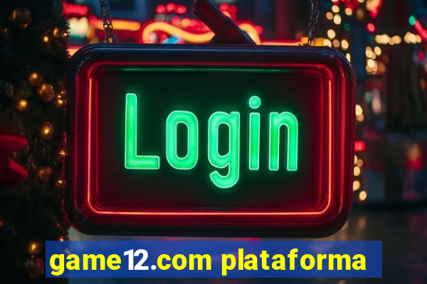 game12.com plataforma